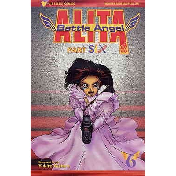 Battle Angel Alita Part 6 #6 VF ; Viz Comic Book