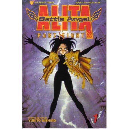 Battle Angel Alita Part 8 #1 VF ; Viz Comic Book