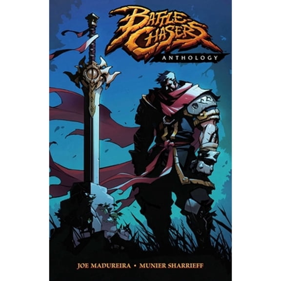Pre-Owned Battle Chasers Anthology, 9781534315228, 1534315225, Paperback, Illustrated edition
