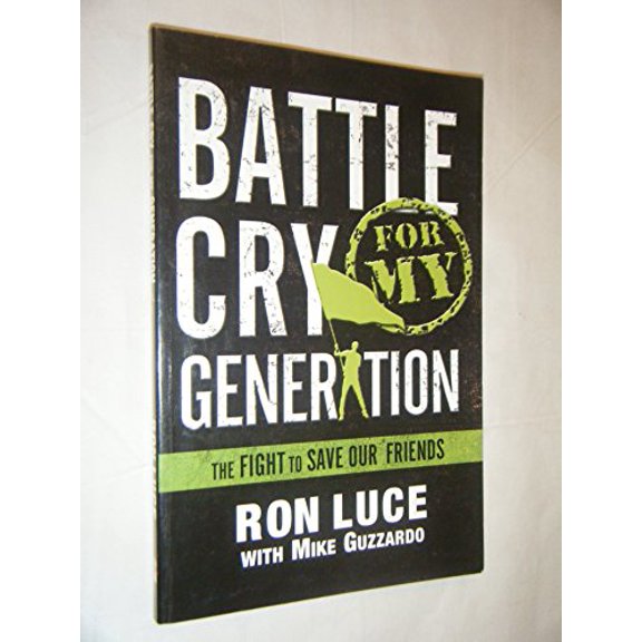 Pre-Owned Battle Cry for My Generation (Paperback) 0781443792 9780781443791