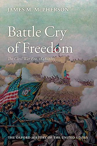 Pre-Owned Battle Cry of Freedom (Hardcover) 0195038630 9780195038637