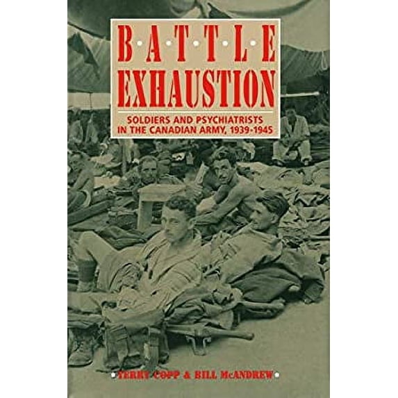 Pre-Owned Battle Exhaustion (Hardcover) 0773507744 9780773507746