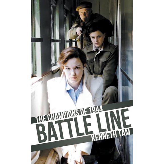 Battle Line: The Champions of 1944 (Paperback)