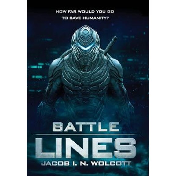 Battle Lines (Hardcover) by Jacob I N Wolcott
