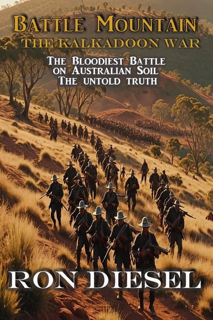 Battle Mountain: The Kalkadoon war, (Paperback)