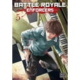 thumbnail image 1 of Battle Royale: Enforcers Battle Royale: Enforcers, Vol. 5, Book 5, (Paperback), 1 of 1