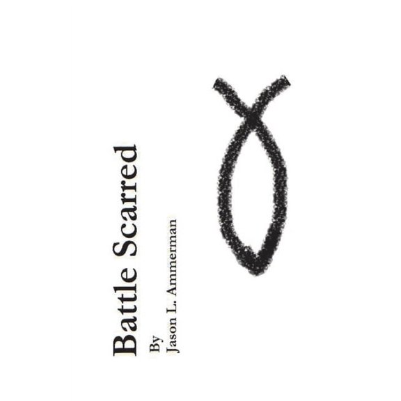 Battle Scarred (Paperback)