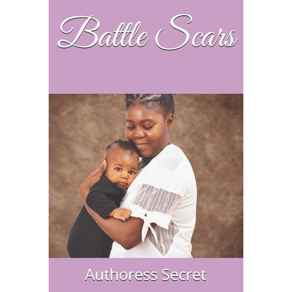 Battle Scars (Paperback)
