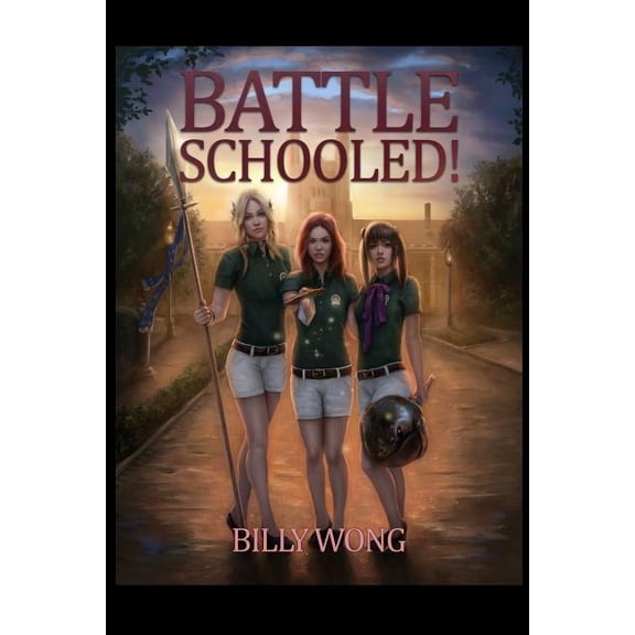 Battle Schooled! Chronicles of the Floating Continent Paperback 1978214227 9781978214224 Billy Wong