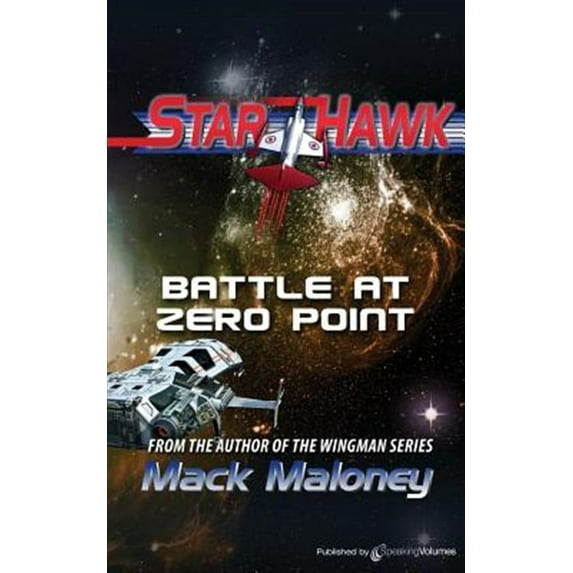 Battle at Zero Point: Starhawk