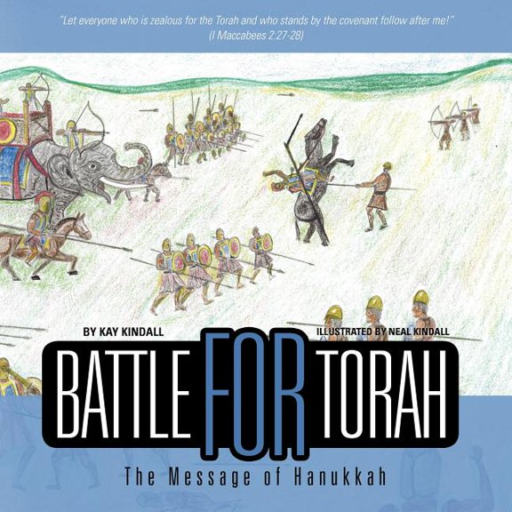 Battle for Torah : The Message of Hanukkah (Paperback)