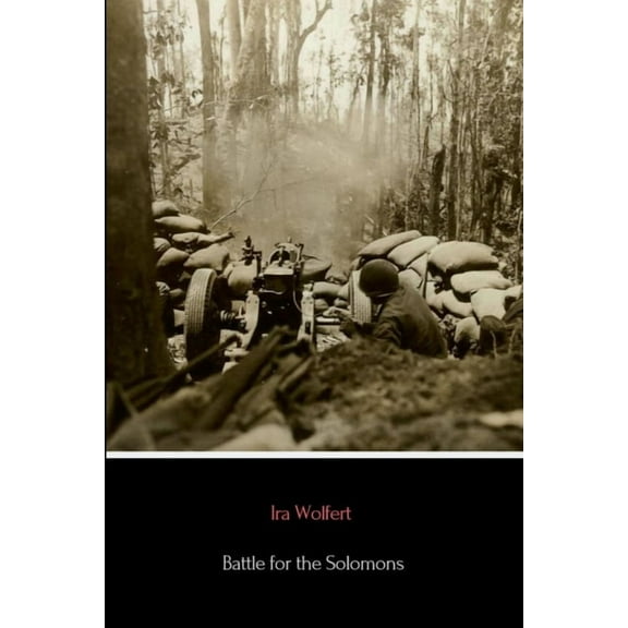 Battle for the Solomons, (Paperback)