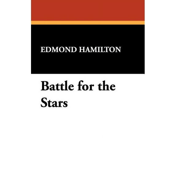 Battle for the Stars, (Paperback)