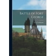 thumbnail image 1 of Battle of Fort George (Paperback), 1 of 1
