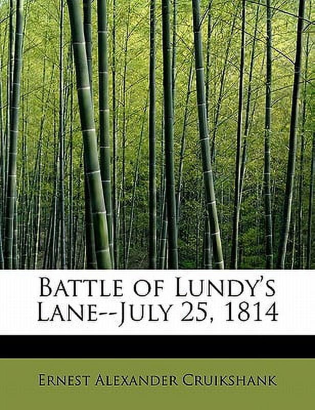 Battle of Lundy's LaneJuly 25, 1814