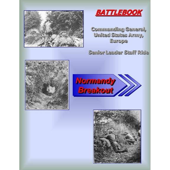World War II: Battlebook: Normandy Breakout (Paperback)