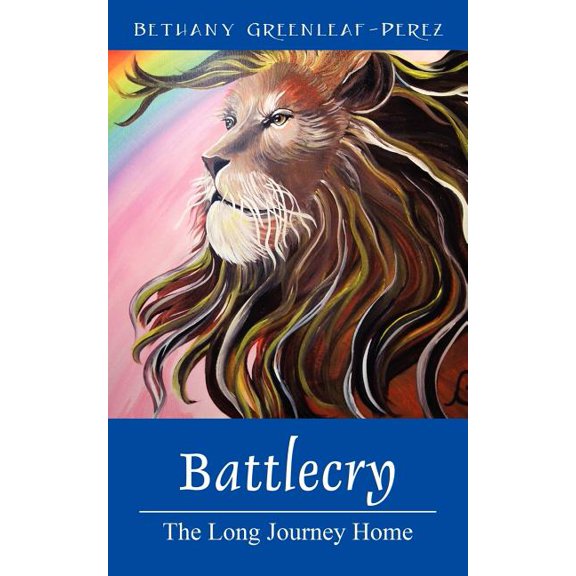 Battlecry: The Long Journey Home, (Paperback)