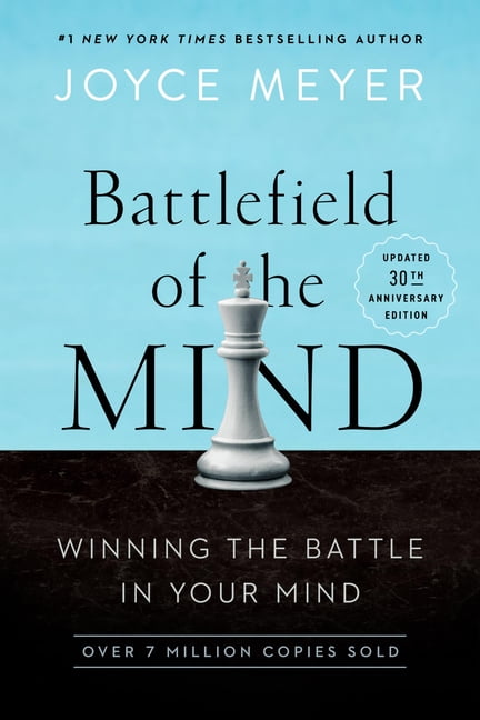 Battlefield of the Mind (30th Anniversary Edition): Winning the Battle in Your Mind, (Paperback)
