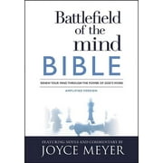 Battlefield of the Mind Bible : Renew Your Mind Through the Power of God's Word (Paperback)