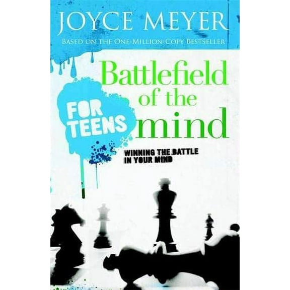 Pre-Owned Battlefield of the Mind for Teens: Winning the Battle in Your Mind by Joyce Meyer Paperback English