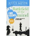 thumbnail image 1 of Pre-Owned Battlefield of the Mind for Teens: Winning the Battle in Your Mind (Paperback) 1546033254 9781546033257, 1 of 1