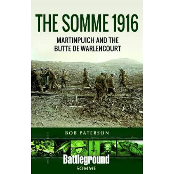 Battleground Books: Wwi: The Somme 1916 (Paperback)