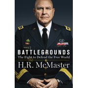 Battlegrounds The Fight to Defend the Free World