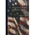 thumbnail image 1 of Battles Of The United Stateds By (Paperback), 1 of 1