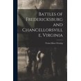 thumbnail image 1 of Battles of Fredericksburg and Chancellorsville, Virginia (Paperback), 1 of 1