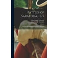 thumbnail image 1 of Battles of Saratoga, 1777; The Saratoga Monument Association, 1856-1891 [microform] (Hardcover), 1 of 1