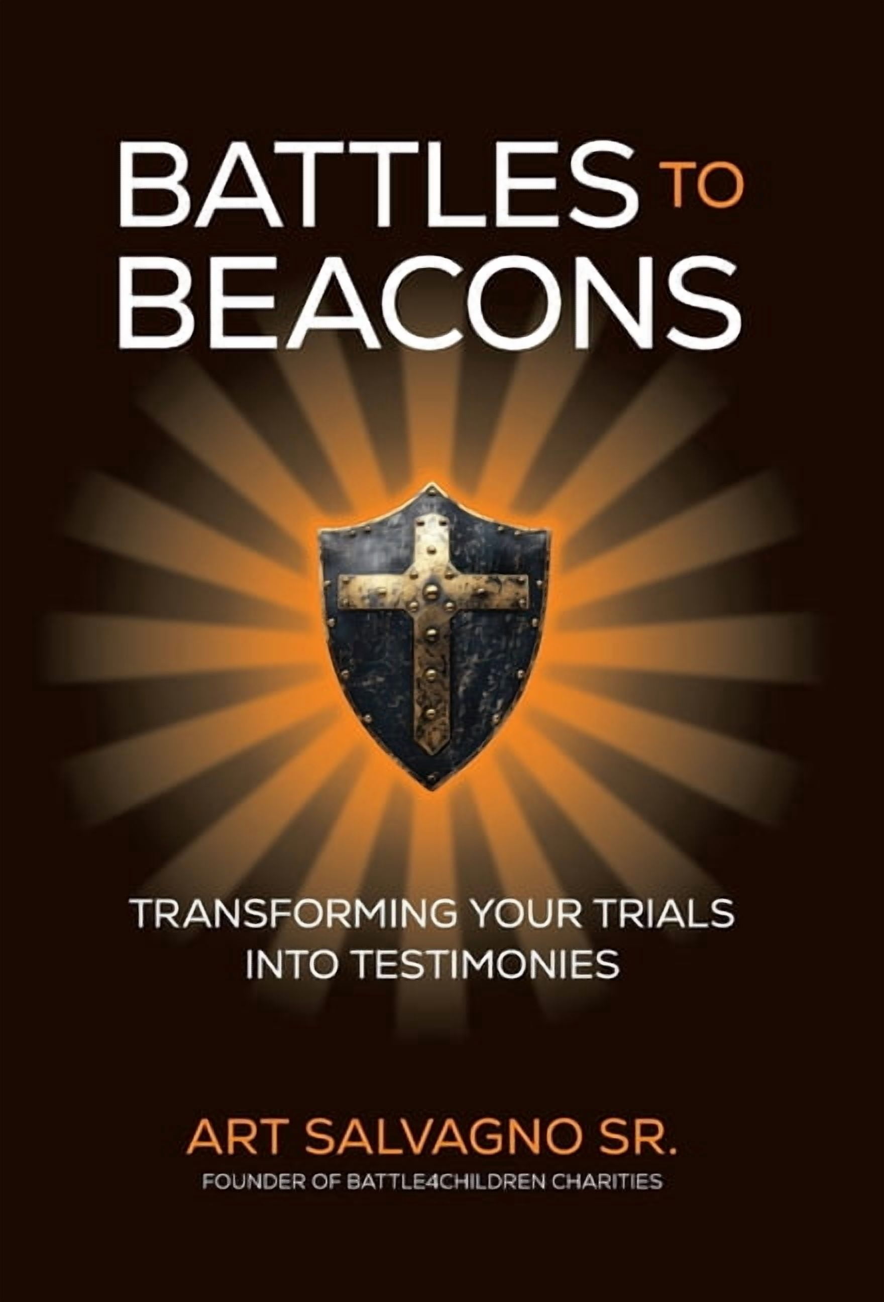 Battles to Beacons, (Hardcover)