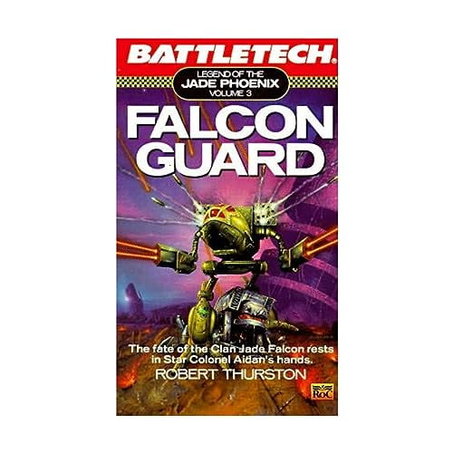 Pre-Owned Battletech 03: Falcon Guard: Legend of the Jade Phoenix ...
