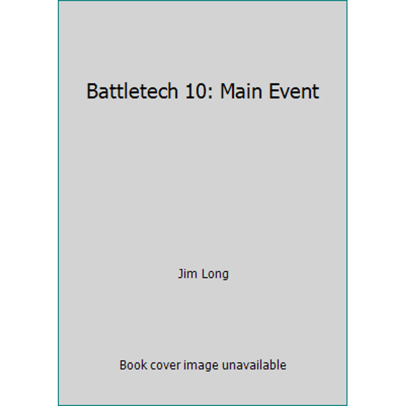 Pre-Owned Battletech 10: Main Event (Unknown) 0451452453 9780451452450
