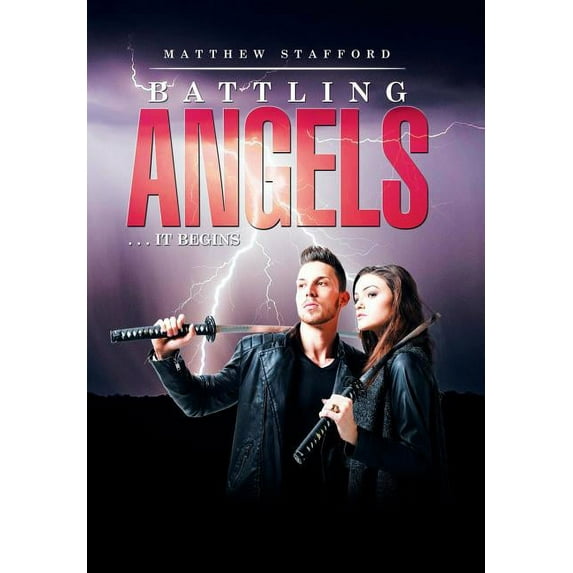 Battling Angels : . . . It Begins (Hardcover)