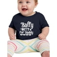 thumbnail image 1 of Batty Batty For Daddy T-Shirt Infant -Image by Shutterstock,  24 Months, 1 of 4