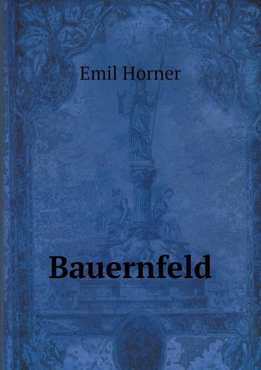 Bauernfeld (Paperback)