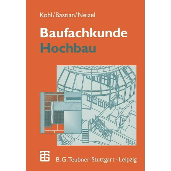 Baufachkunde: Hochbau, (Paperback)
