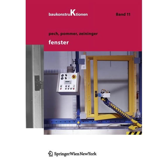 Baukonstruktionen Fenster, Book 11, (Hardcover)