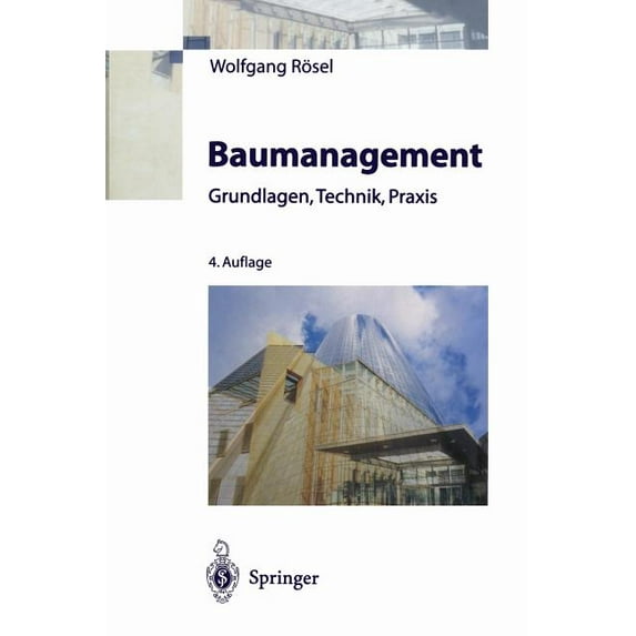 Baumanagement: Grundlagen, Technik, PRAXIS, (Paperback)