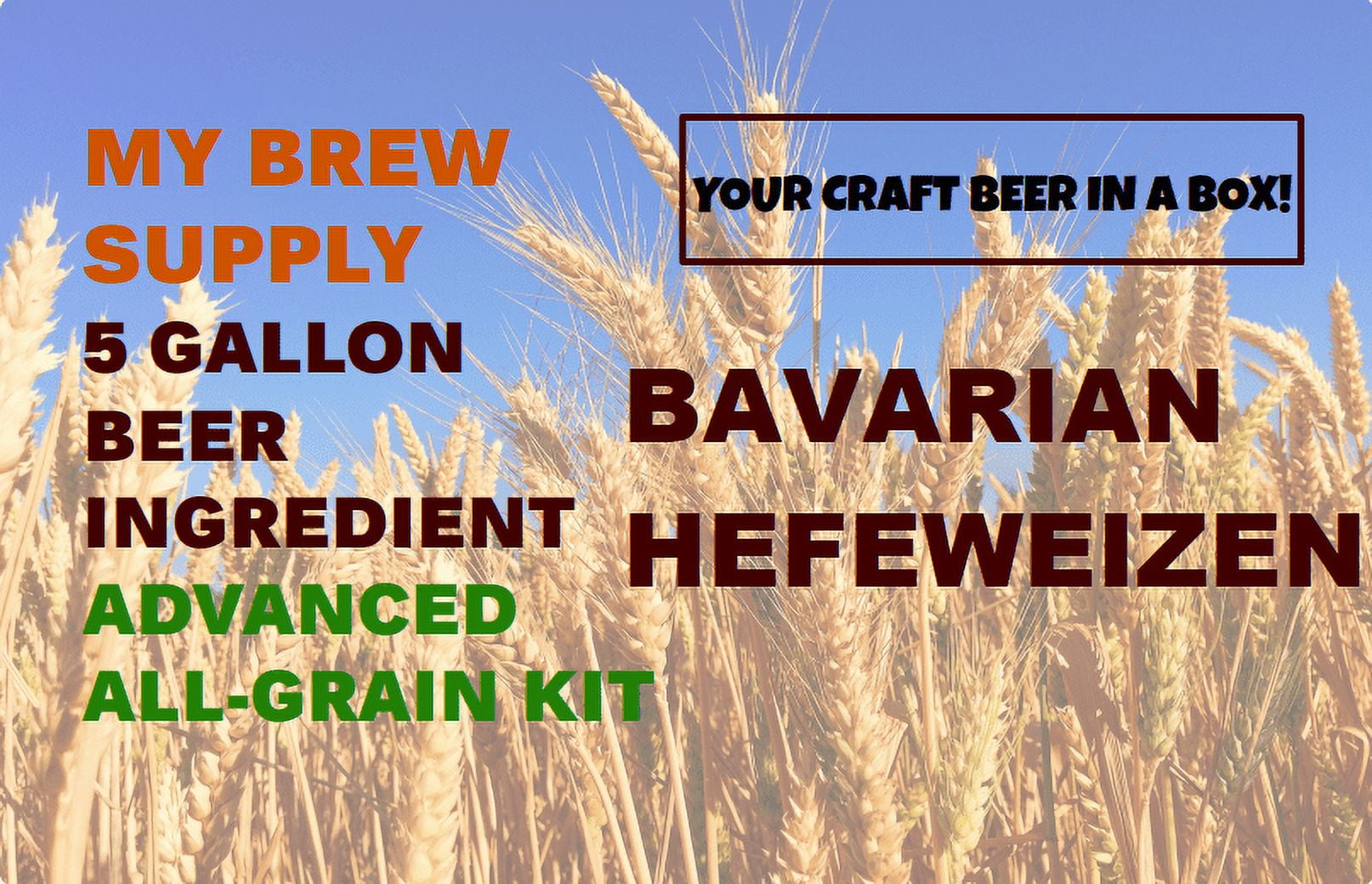 Bavarian Hefeweizen MBS 5 gal Advanced All Grain Homebrew Beer Kit