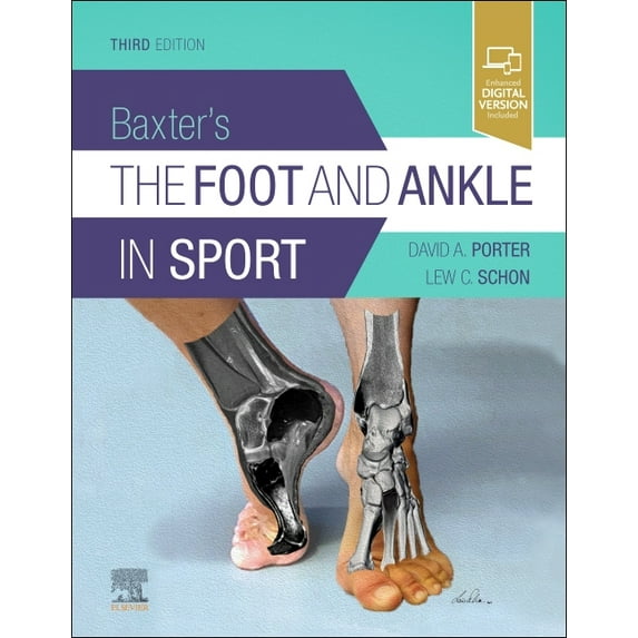 Baxter's the Foot and Ankle in Sport, (Hardcover)