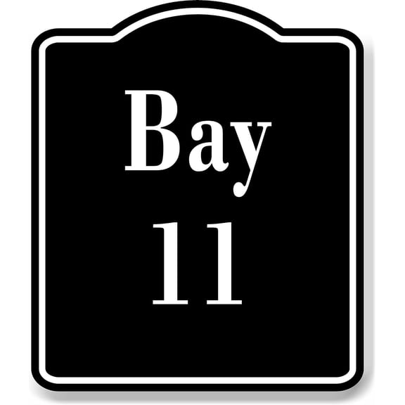 Bay 11 Bin BLACK Aluminum Composite Sign, 15"x18"