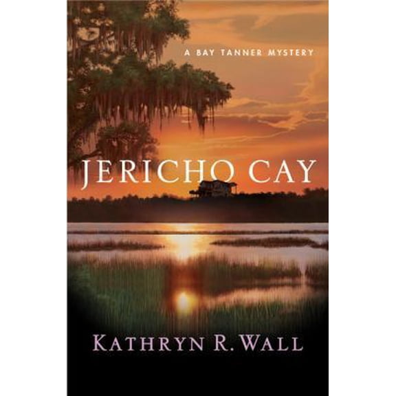 Pre-Owned Jericho Cay: A Bay Tanner Mystery (Hardcover) 0312601859 9780312601850