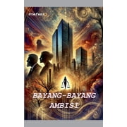 Bayang-Bayang Ambisi, Paperback