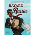 thumbnail image 1 of Pre-Owned Bayard Rustin: Volume 1 (Paperback) 1731638787 9781731638786, 1 of 1