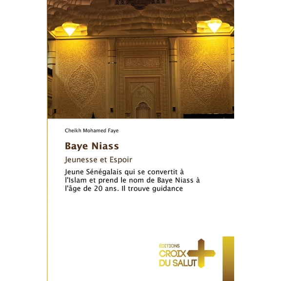 Baye Niass Jeunesse et Espoir, (Paperback)