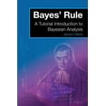 thumbnail image 1 of Bayes' Rule: A Tutorial Introduction to Bayesian Analysis (Paperback), 1 of 1