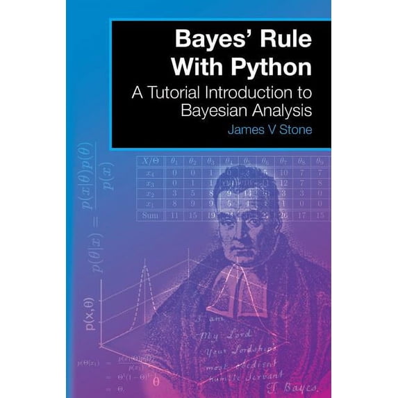 Bayes' Rule With Python: A Tutorial Introduction to Bayesian Analysis, (Paperback)