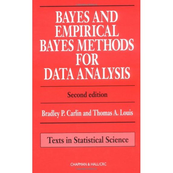 Pre-Owned Bayes and Empirical Bayes Methods for Data Analysis, Second Edition (Hardcover) 1584881704 9781584881704