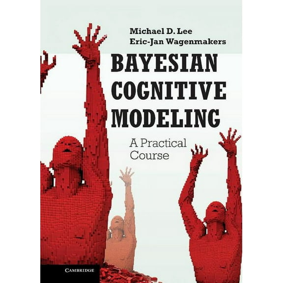 Bayesian Cognitive Modeling, (Hardcover)